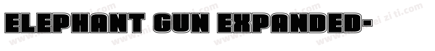 Elephant Gun Expanded字体转换